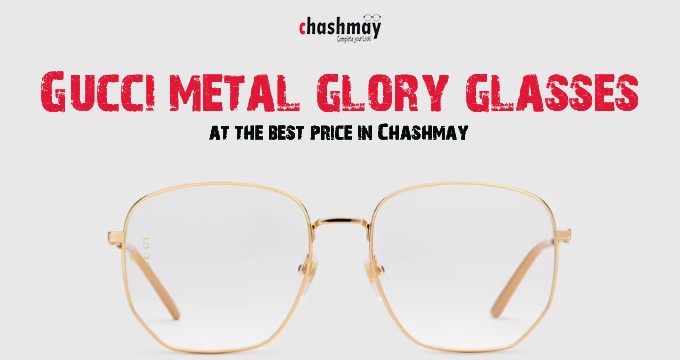 Gucci metal glory glasses at the best price in Chashmay